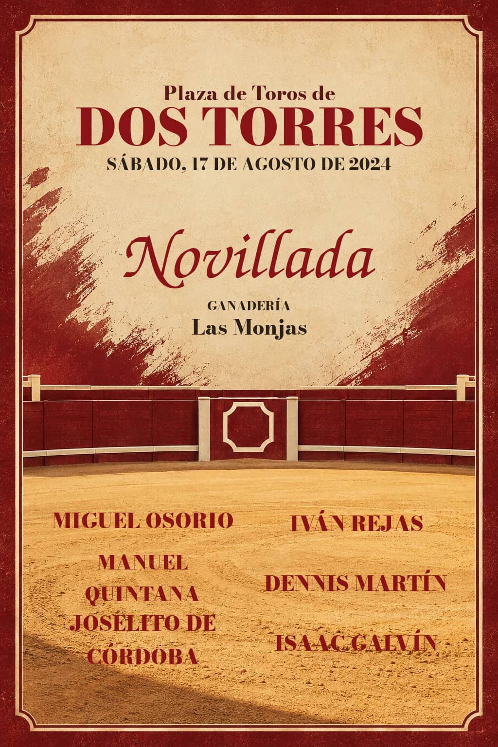 Segunda Semifinal XXX Ciclo Novilladas | Dos Torres, Córdoba. Dos Torres. 2024-08-17. Miguel Osorio, Iván Rejas, Manuel Quintana, Dennis Martín, Joselito de Córdoba, Isaac Galvín. Las Monjas