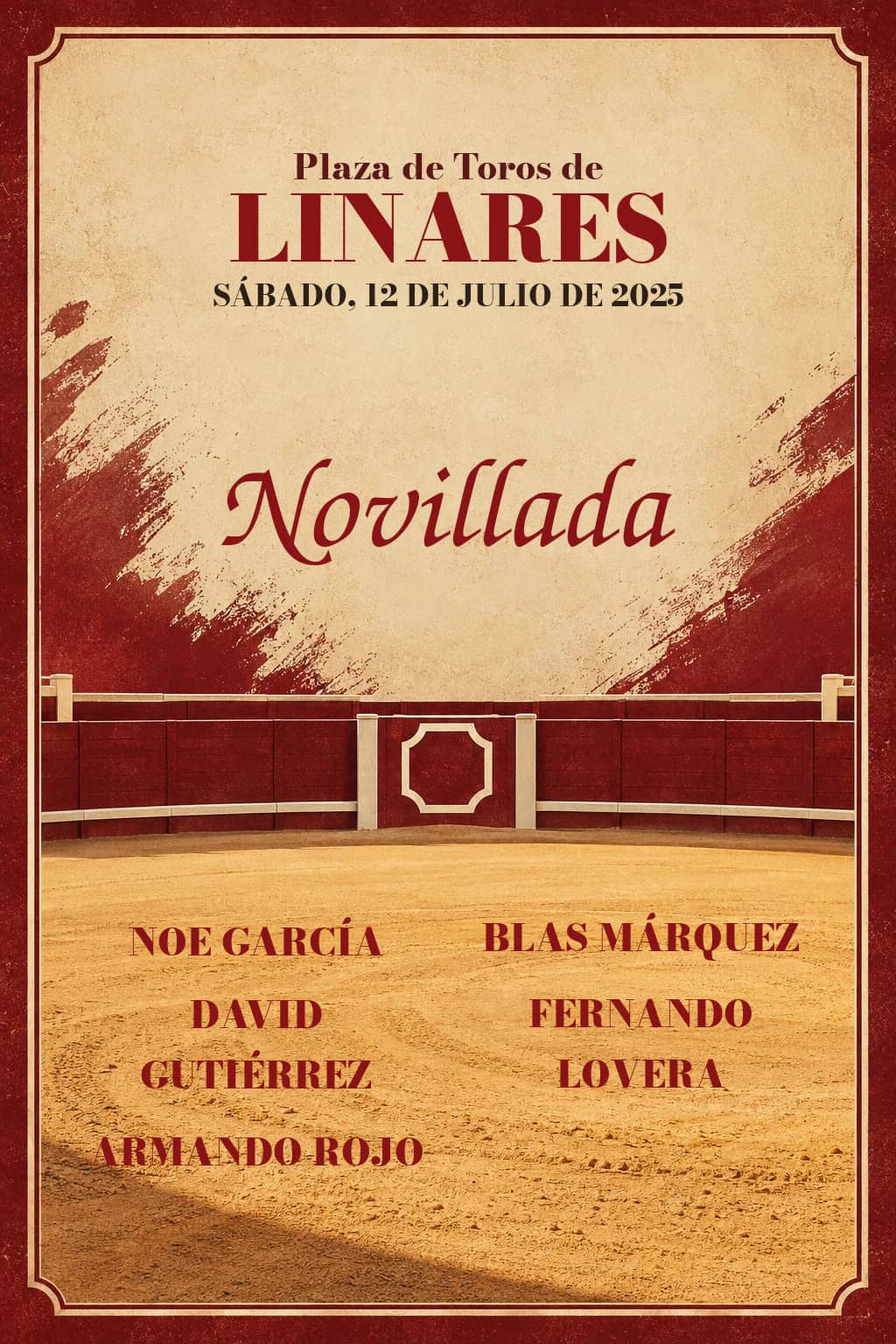 XXXI Ciclo de Novilladas | Linares, Jaén. Linares. 2025-07-12. Noe García, Blas Márquez, David Gutiérrez, Fernando Lovera, Armando Rojo