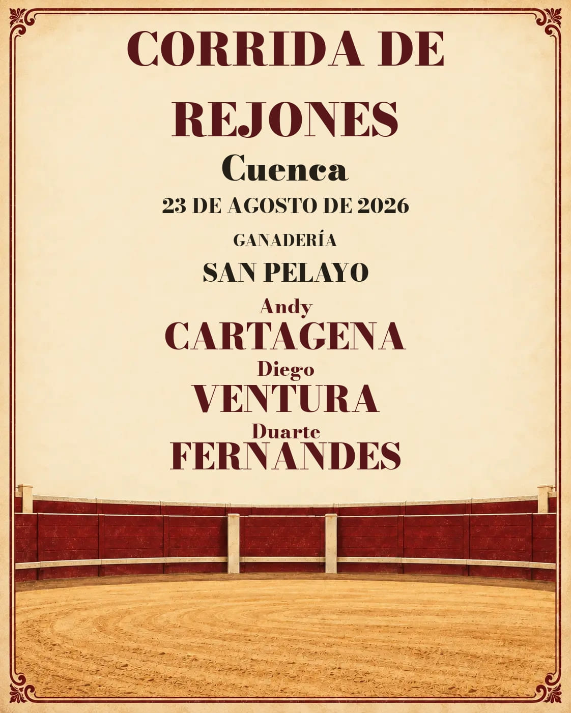 Corrida de rejones desde Cuenca (23/08/2026). Cuenca. 2026-08-23. Andy Cartagena, Diego Ventura y Duarte Fernandes. San Pelayo