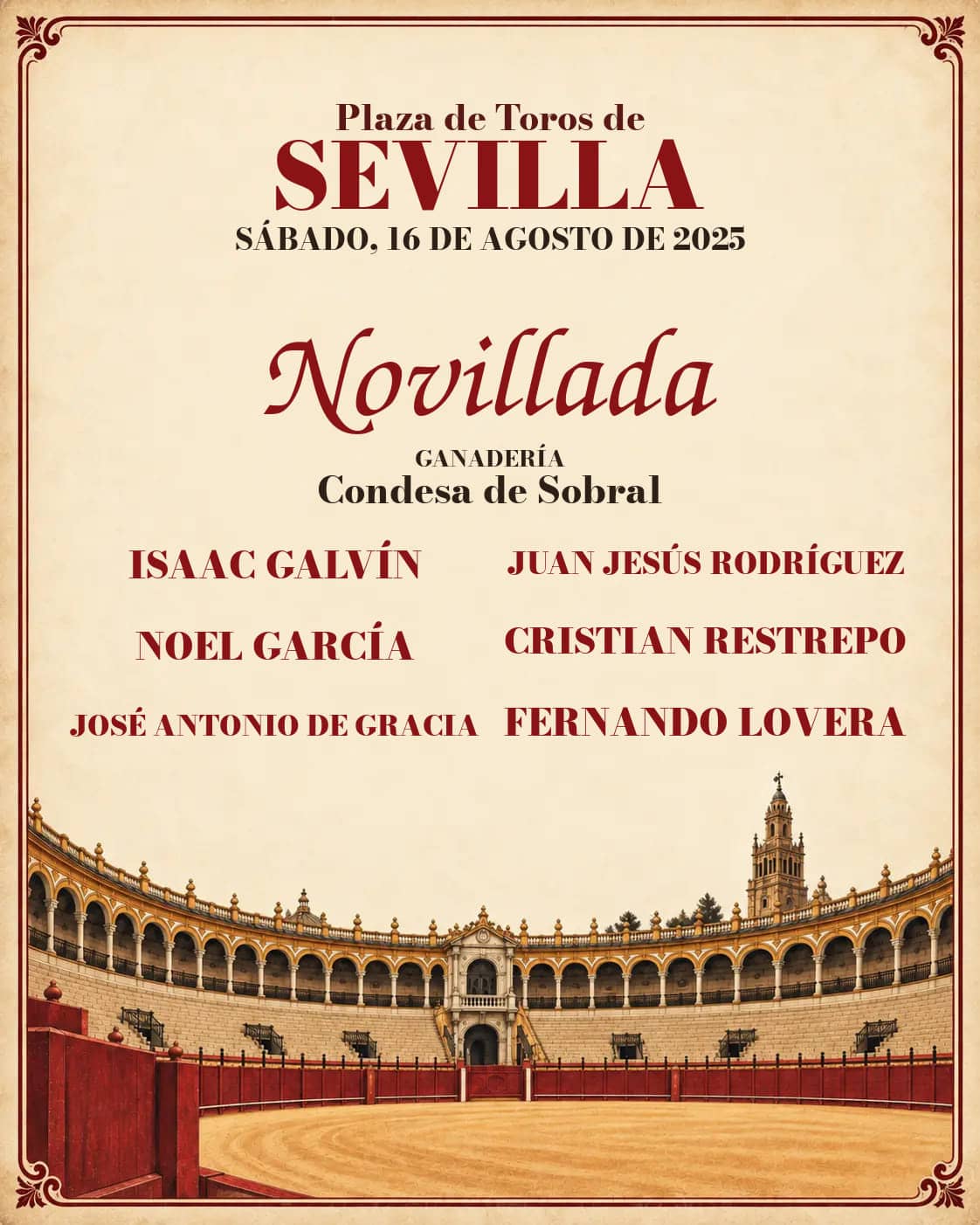 XXXI Ciclo de Novilladas: 2ª Semifinal - Cazalla de la Sierra. Sevilla. 2025-08-16. Isaac Galvín, Juan Jesús Rodríguez, Noel García, Cristian Restrepo, José Antonio de Gracia, Fernando Lovera. Condesa de Sobral