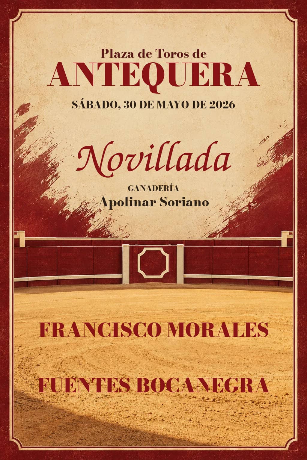 Feria de la Primavera de Antequera. Antequera. 2026-05-30. Francisco Morales, Fuentes Bocanegra. Apolinar Soriano