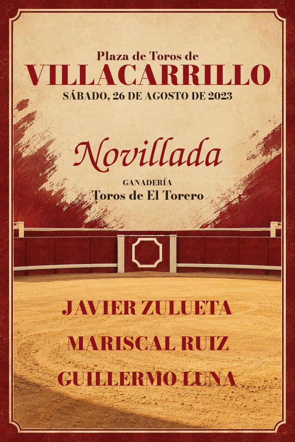 Final XXIX Ciclo de Novilladas. Escuelas Taurinas | Villacarrillo, Jaén. Villacarrillo. 2023-08-26. Javier Zulueta, Mariscal Ruiz, Guillermo Luna. Toros de El Torero