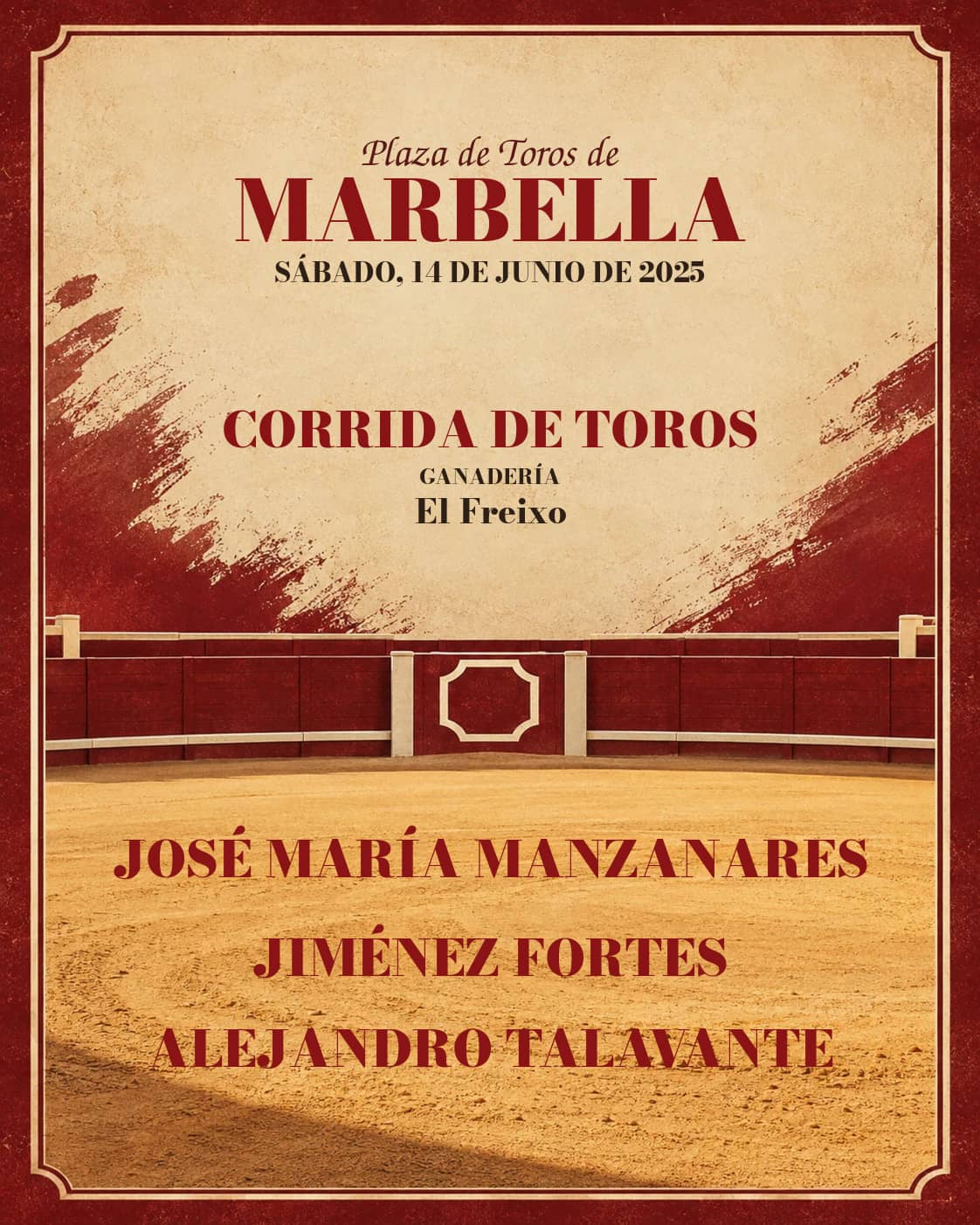 Feria de San Bernabé | Marbella, Málaga. Marbella. 2025-06-14. José María Manzanares, Jiménez Fortes, Alejandro Talavante. El Freixo
