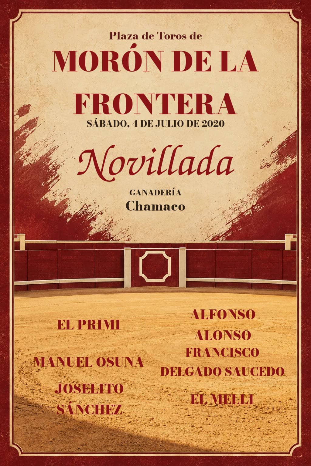 XXVI Ciclo de novilladas | Morón de la Frontera, Sevilla. Morón de la Frontera. 2020-07-04. El Primi, Alfonso Alonso, Manuel Osuna, Francisco Delgado Saucedo, Joselito Sánchez, El Melli. Chamaco