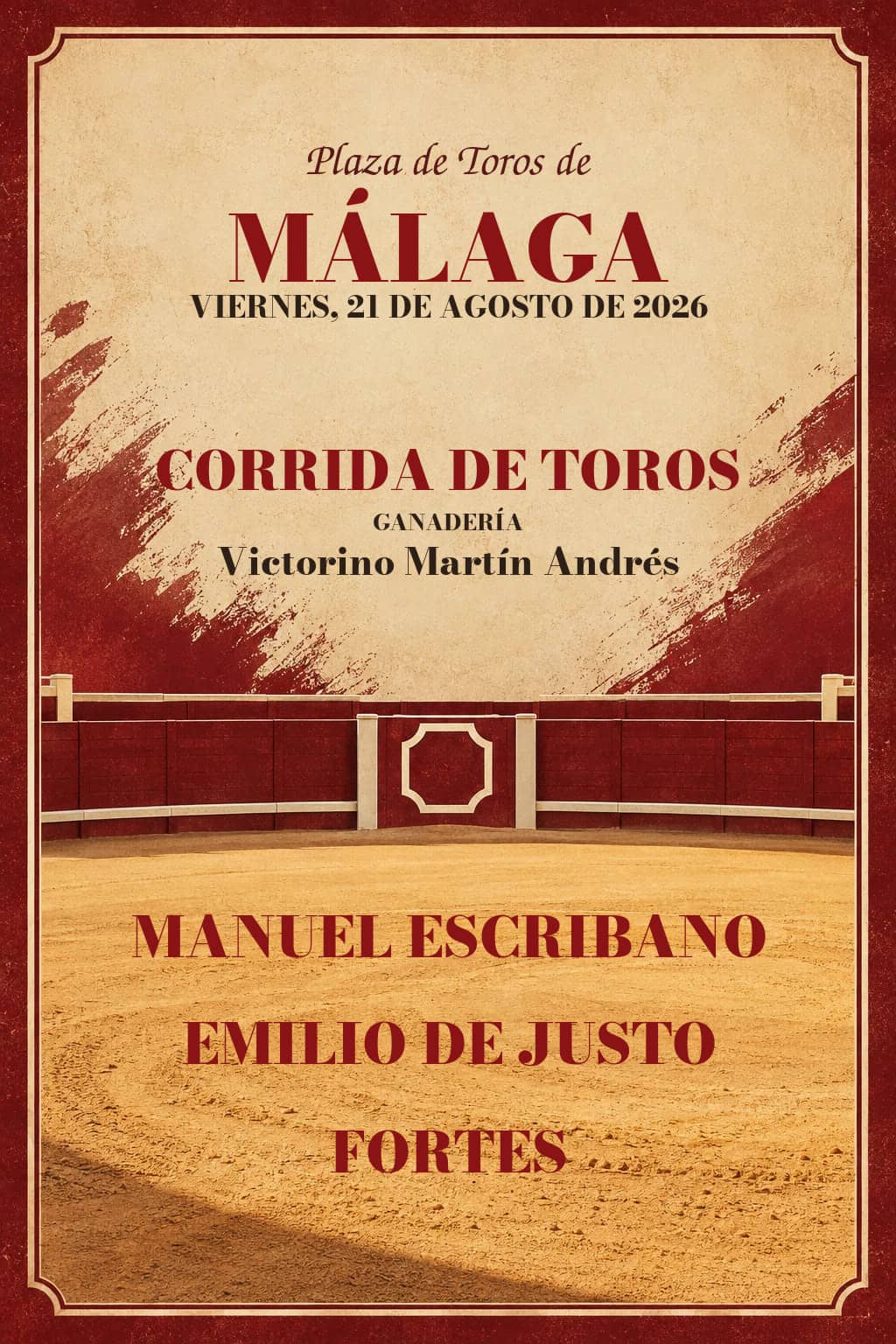 Feria de Málaga 2026: viernes 21 de agosto. Málaga. 2026-08-21. Manuel Escribano, Emilio de Justo, Fortes. Victorino Martín Andrés