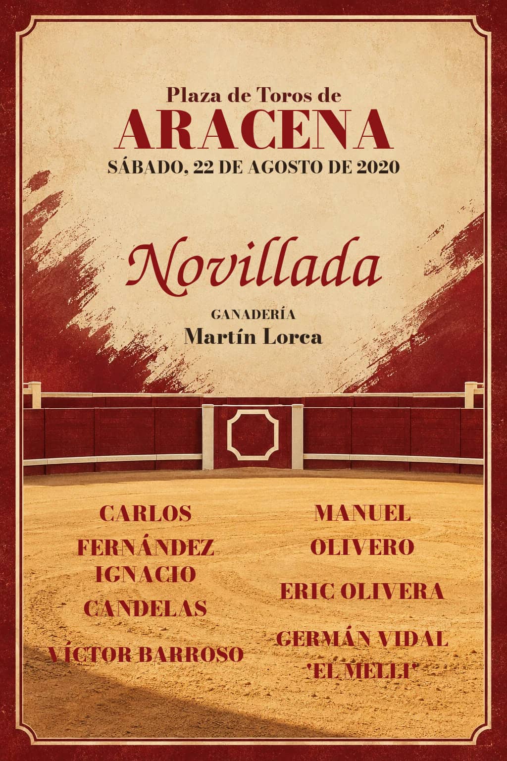 Segunda Semifinal XXVI Ciclo de Novilladas | Aracena, Huelva. Aracena. 2020-08-22. Carlos Fernández, Manuel Olivero, Ignacio Candelas, Eric Olivera, Víctor Barroso, Germán Vidal 'El Melli'. Martín Lorca