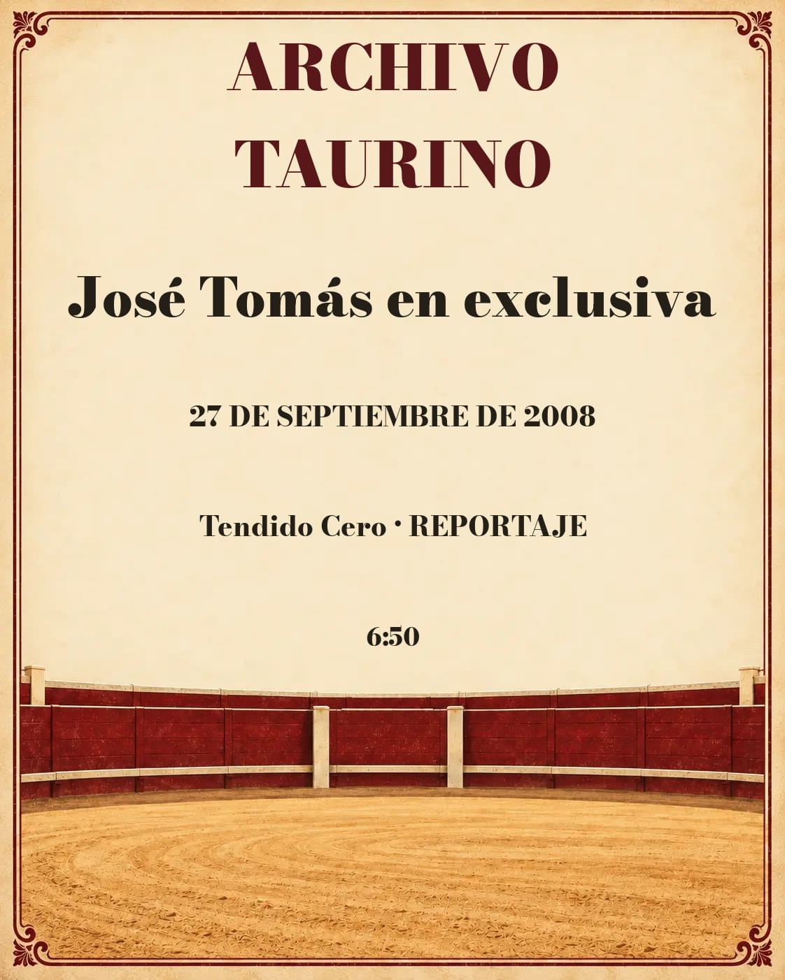 José Tomás en exclusiva. 2008-09-27. José Tomás