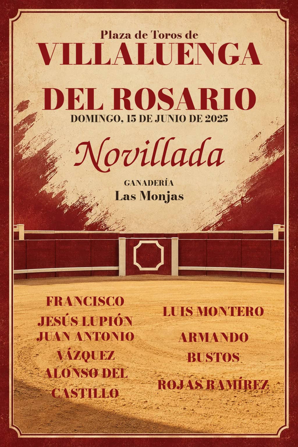 XXXI Ciclo de Novilladas | Villaluenga del Rosario, Cádiz. Villaluenga del Rosario. 2025-06-15. Francisco Jesús Lupión, Luis Montero, Juan Antonio Vázquez, Armando Bustos, Alonso del Castillo, Rojas Ramírez. Las Monjas