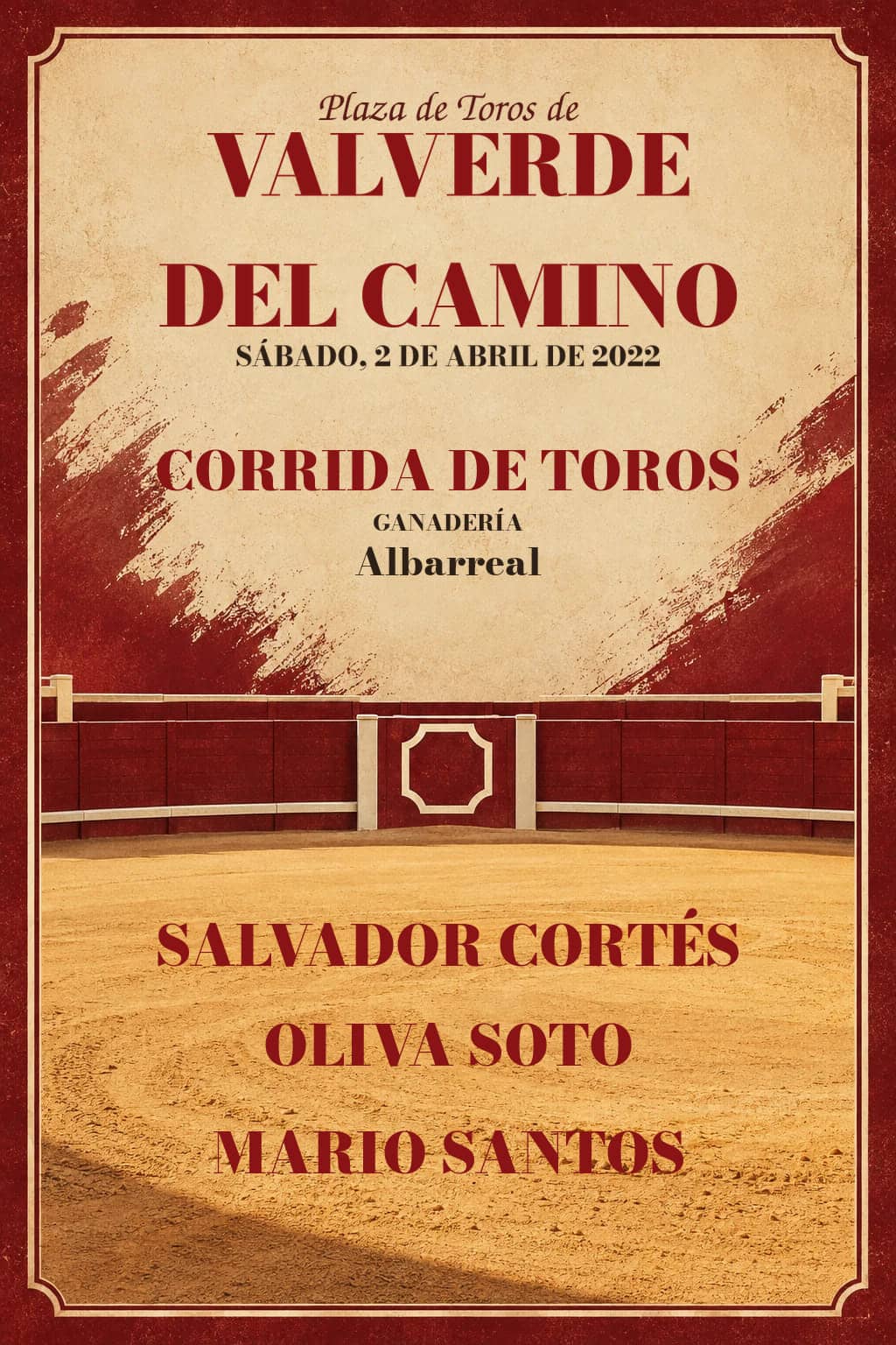 Toros | Valverde del Camino, Huelva. Valverde del Camino. 2022-04-02. Salvador Cortés, Oliva Soto, Mario Santos. Albarreal