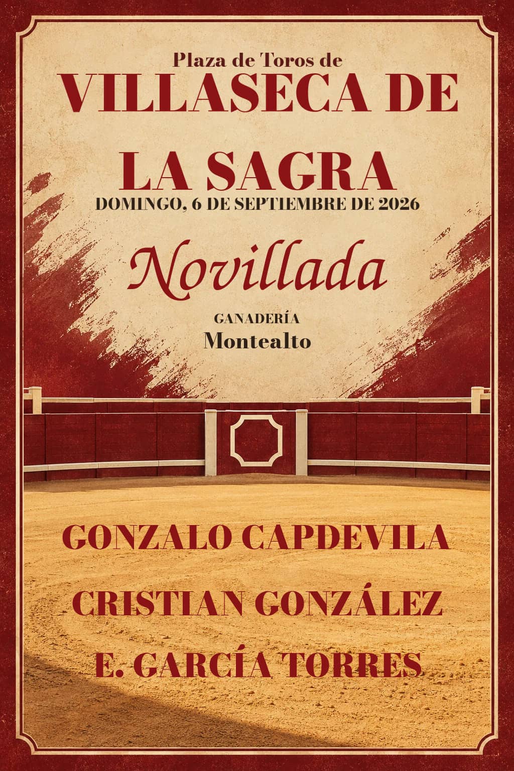 Novillada desde Villaseca de la Sagra (06/09/2026). Villaseca de la Sagra. 2026-09-06. Gonzalo Capdevila, Cristian González y E. García Torres. Montealto