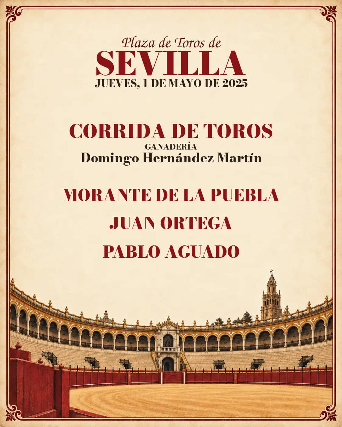 Morante de la Puebla, Juan Ortega y Pablo Aguado | Feria de Abril de Sevilla. Sevilla. 2025-05-01. Morante de la Puebla, Juan Ortega, Pablo Aguado. Domingo Hernández Martín