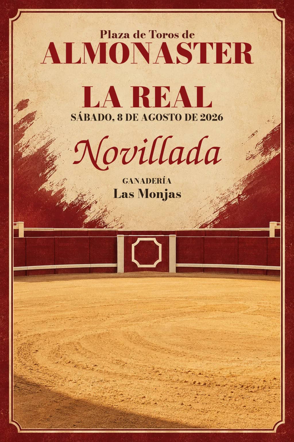 XXXII Ciclo de Novilladas · Almonaster La Real. Almonaster La Real. 2026-08-08. Las Monjas