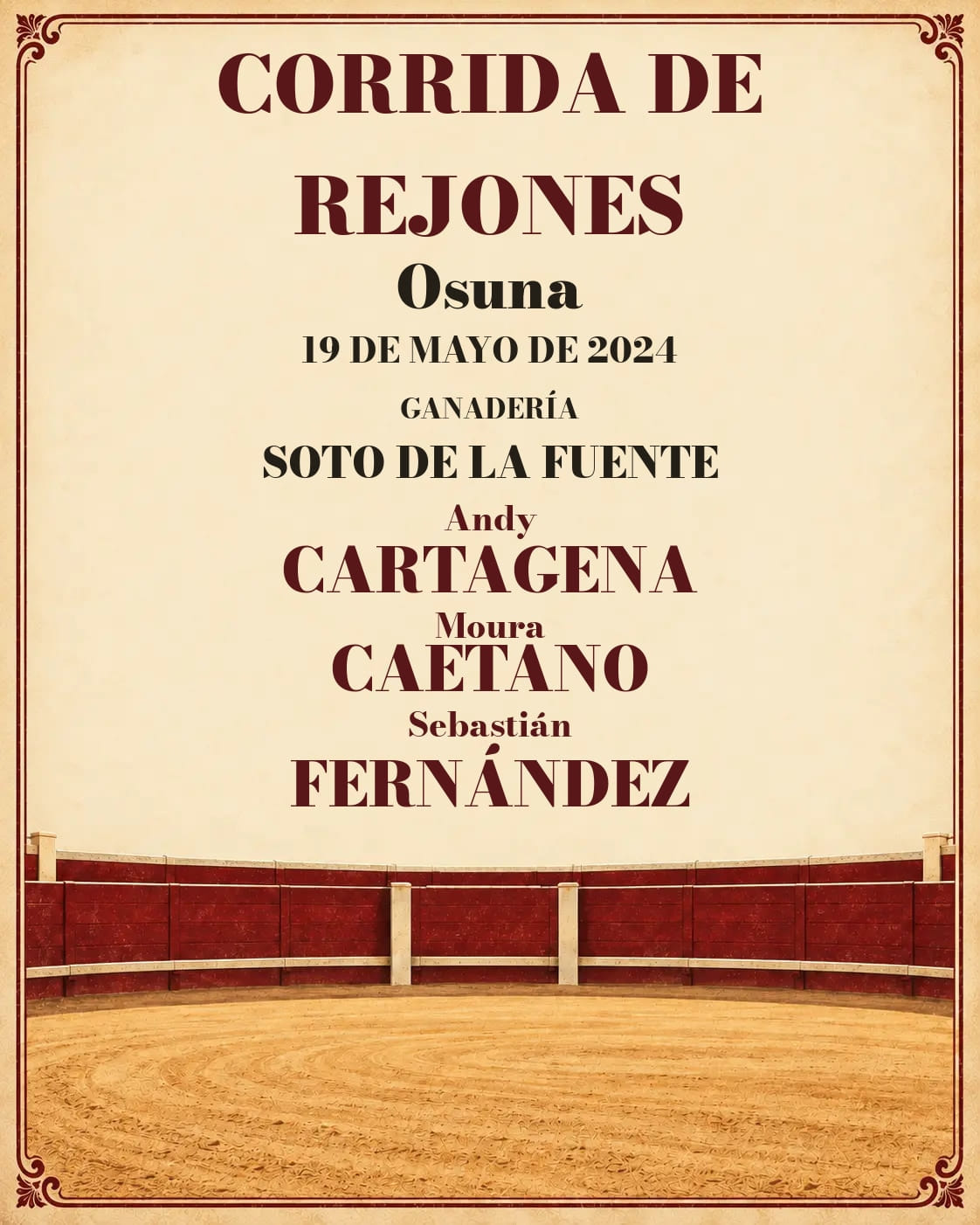Corrida de Rejones | Osuna, Sevilla. Osuna. 2024-05-19. Andy Cartagena, Moura Caetano, Sebastián Fernández. Soto de la Fuente