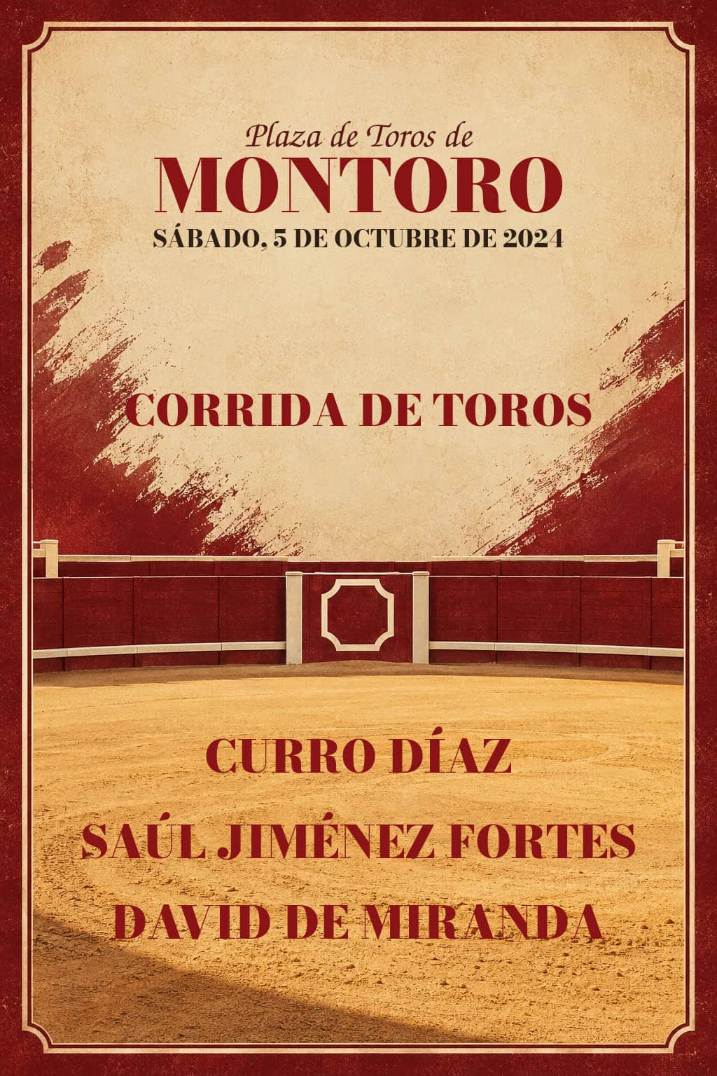 Toros | Montoro, Córdoba. Montoro. 2024-10-05. Curro Díaz, Saúl Jiménez Fortes, David de Miranda