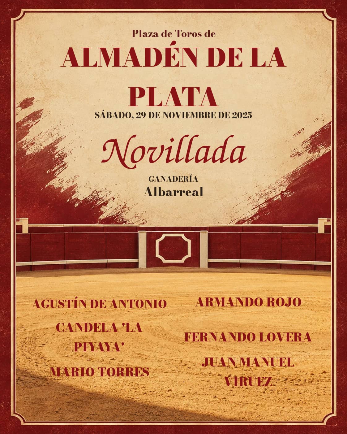 Novillada ‘El jamón’ desde Almadén de la Plata (Sevilla). Almadén de la Plata. 2025-11-29. Agustín de Antonio, Armando Rojo, Candela 'La Piyaya', Fernando Lovera, Mario Torres, Juan Manuel Viruez. Albarreal