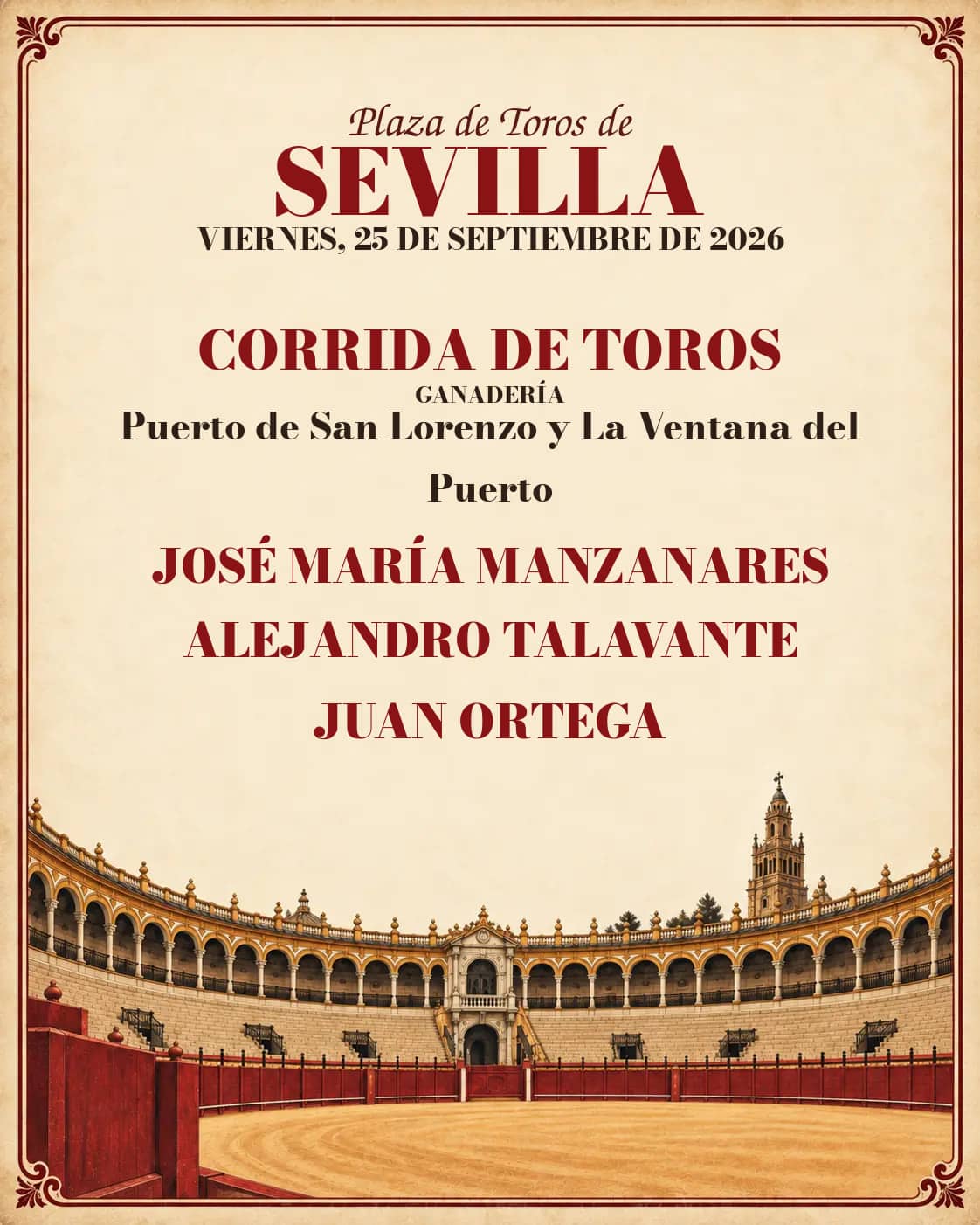 Feria de San Miguel de Sevilla: Manzanares, Talavante y Juan Ortega. Sevilla. 2026-09-25. José María Manzanares, Alejandro Talavante, Juan Ortega. Puerto de San Lorenzo y La Ventana del Puerto