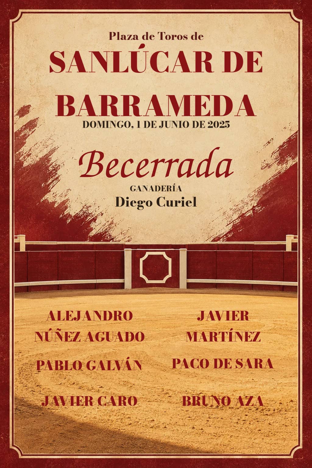 XXVII Circuito de Becerradas | Sanlúcar de Barrameda. Sanlúcar de Barrameda. 2025-06-01. Alejandro Núñez Aguado, Javier Martínez, Pablo Galván, Paco de Sara, Javier Caro, Bruno Aza. Diego Curiel