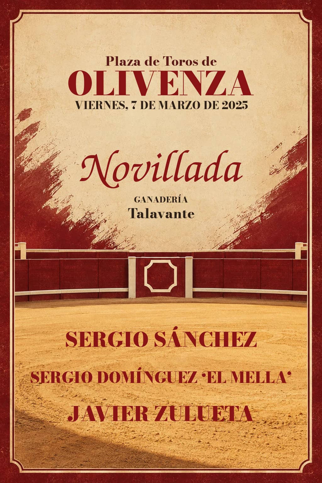 Novillada con picadores · Feria de Olivenza 2025. Olivenza. 2025-03-07. Sergio Sánchez, Sergio Domínguez ‘El Mella’ y Javier Zulueta. Talavante