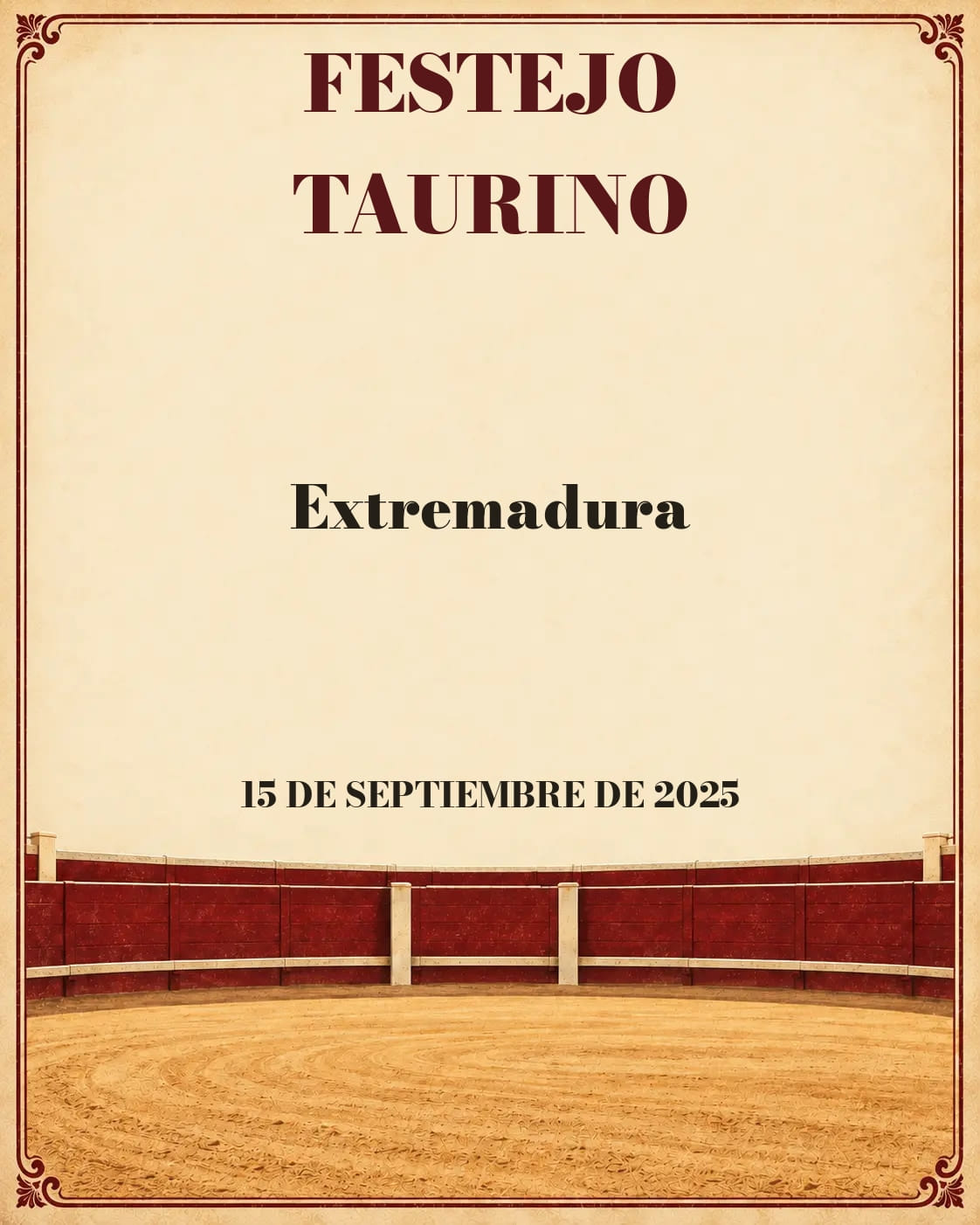 Toros · 15 de septiembre de 2025. Extremadura. 2025-09-15