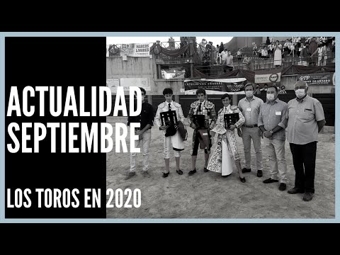 Actualidad TAURINA 🐂 |Septiembre 2020| 🐂 #toros