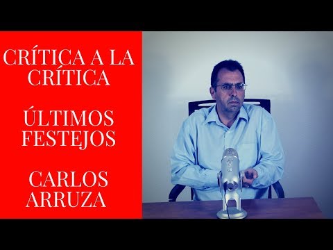 Crítica a la Crítica, últimos festejos del año y momento histórico con Carlos Arruza