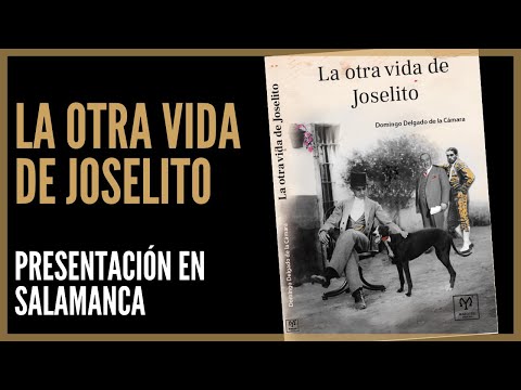 La otra vida de Joselito - Presentación en el Casino de Salamanca