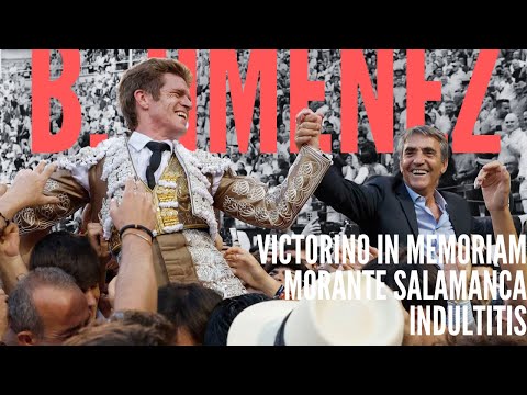 Borja Jiménez: Victorino In Memoriam  🐂 Morante Salamanca 🐂 Indultos Marbella