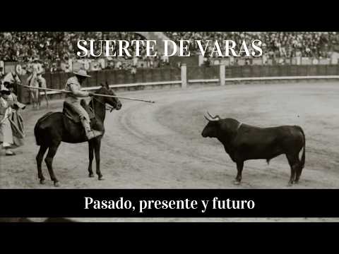 Pasado, presente y futuro de la suerte de varas