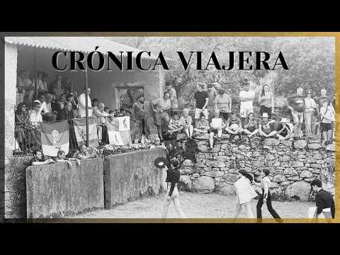 Crónica Viajera taurina 🐂
