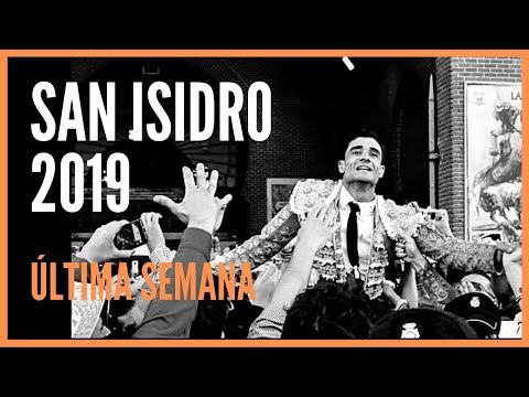 San Isidro Madrid 2019 Toros - Última Semana - Puerta grande de Paco Ureña