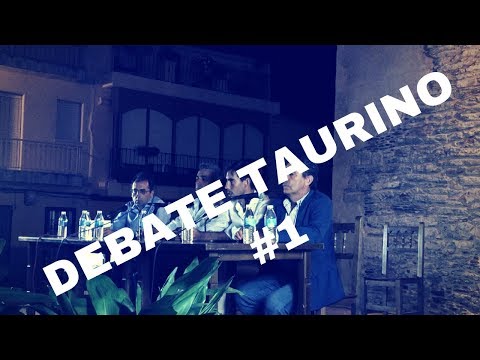 DEBATE TAURINO 2018 [parte #1]
