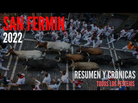 🐂 Feria de San Fermin 2022 | Pamplona