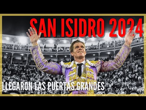 San Isidro 2024 🏟️ 5ª Semana: Puerta Grande de Borja Jiménez y Fernando Adrián 🐂
