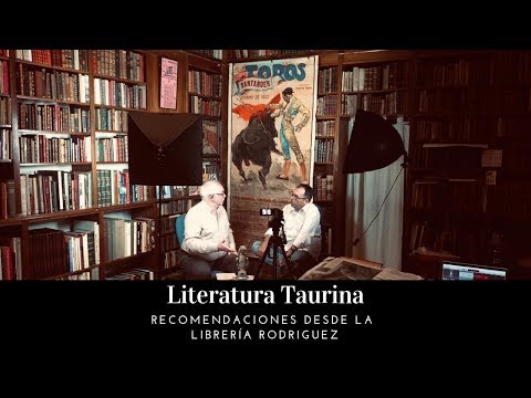 📚Literatura Taurina 📚- 🐂Libros de Toros desde la Librería Rodríguez 🐂