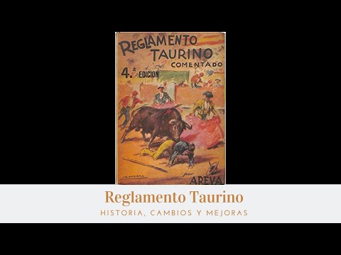 🐂 Nuevo Reglamento Taurino | ¿Es necesario? ¿Cambios? ¿Origen?