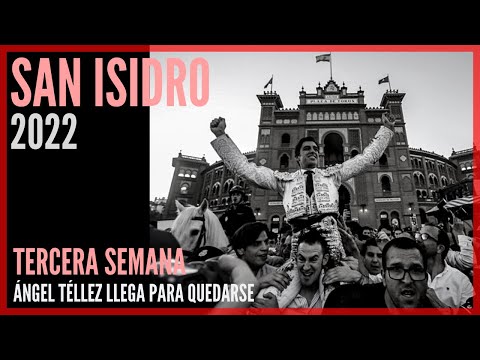 🏟️ Feria de San Isidro Madrid 2022 Toros 🏟️ - 3a Semana - Ángel Téllez - Roca Rey