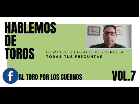 Hablemos de #Toros Vol.7