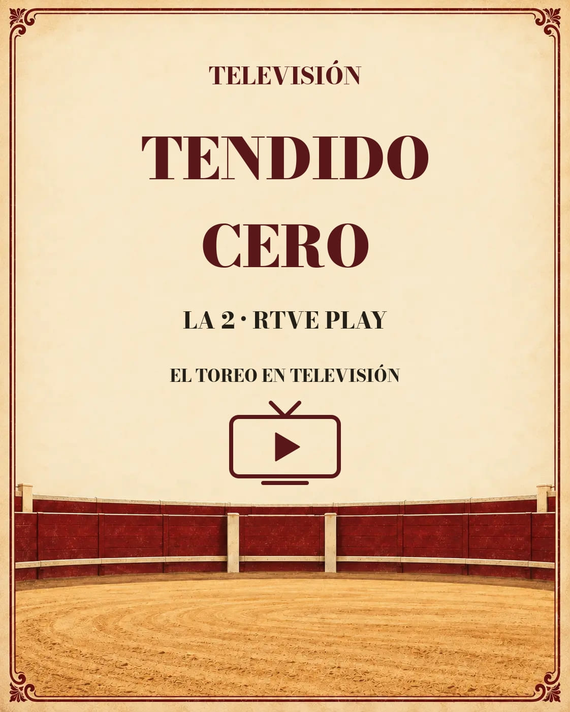 Tendido Cero · La 2 · RTVE Play · Televisión. Cartela del programa.